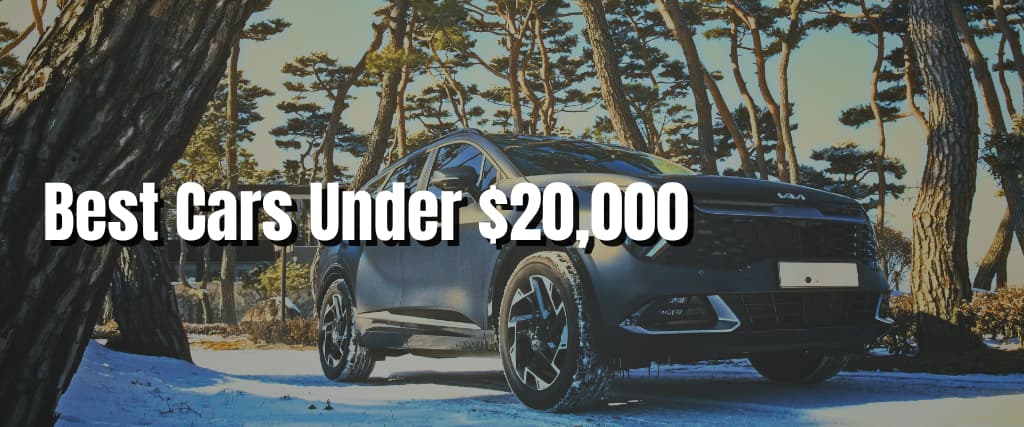 Best Cars Under $20,000