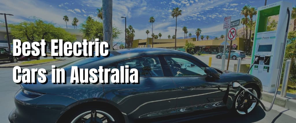 Best Electric Cars in Australia