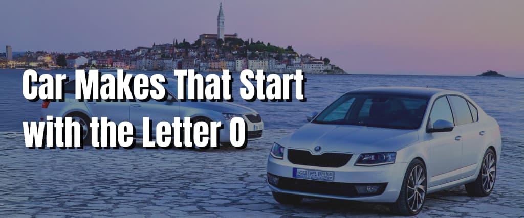 Car Makes That Start with the Letter O