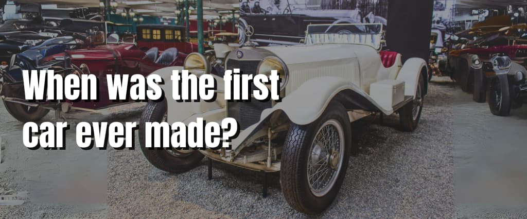 When was the first car ever made