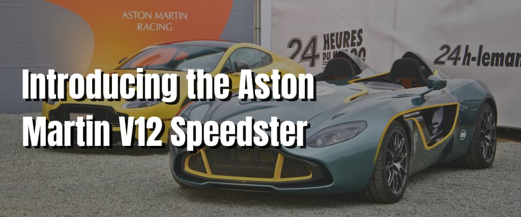 Introducing the Aston Martin V12 Speedster