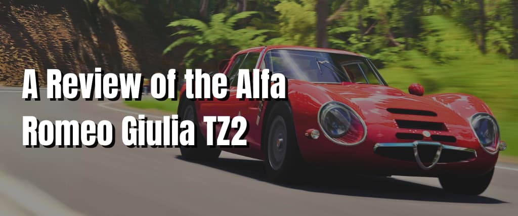 A Review of the Alfa Romeo Giulia TZ2