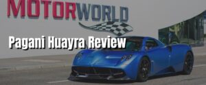 Pagani Huayra Review