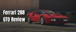 Ferrari 288 GTO Review.