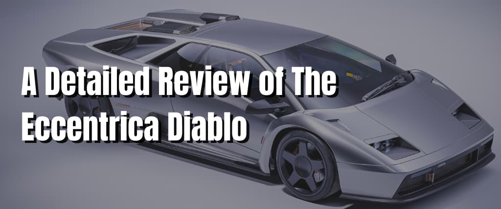 A Detailed Review of The Eccentrica Diablo